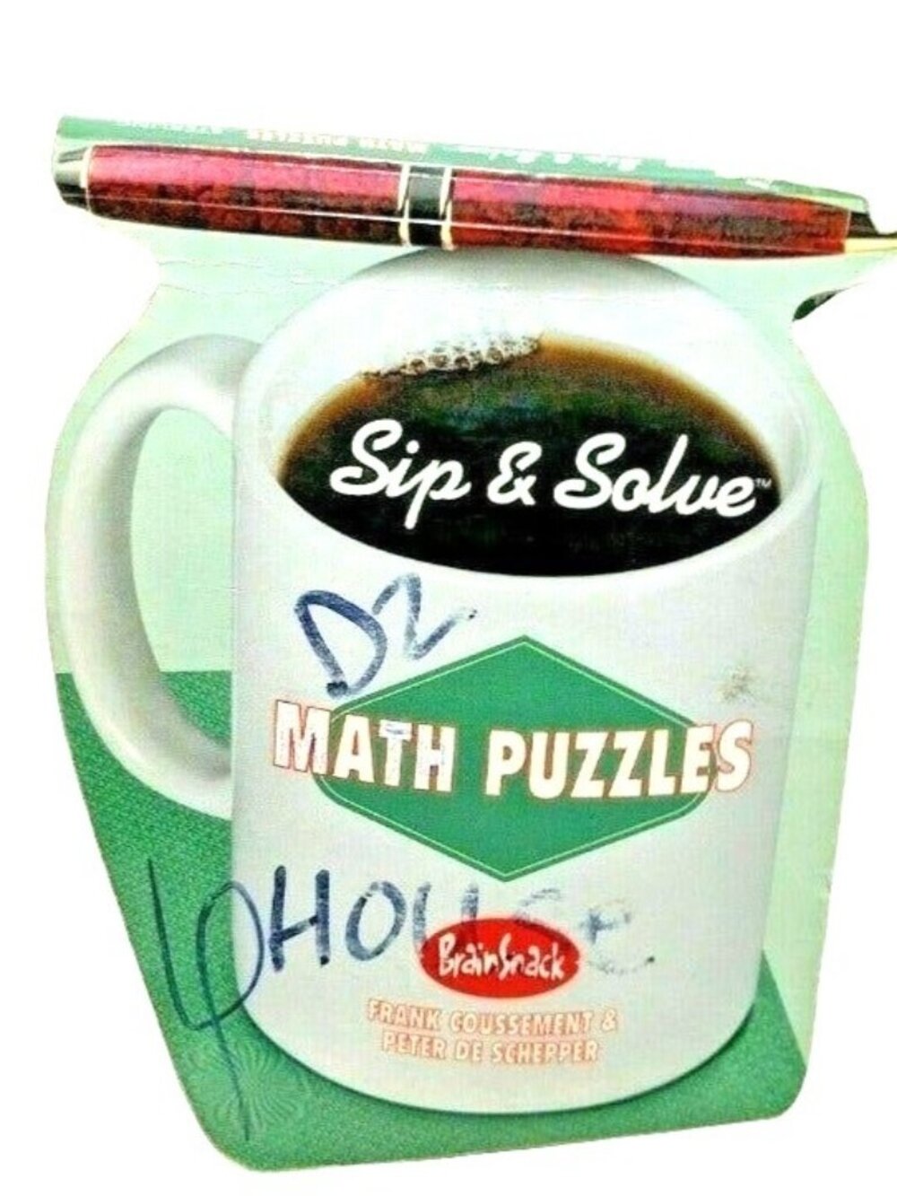 Sip & Solve Math Puzzles By Frank Coussement & Peter De Schepper